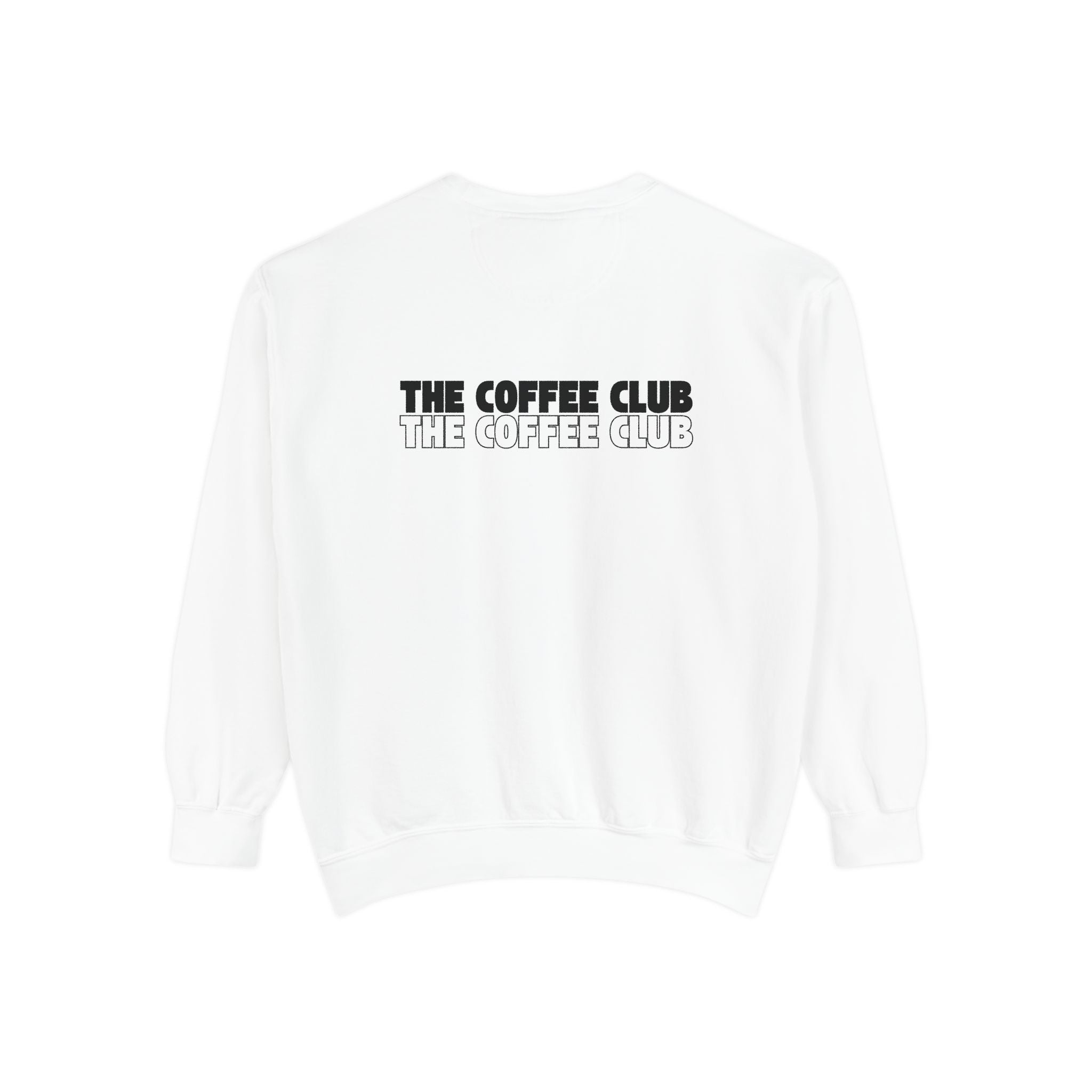 The Coffee Club Sweatshirt — Retro Coffee Lover Pullover
