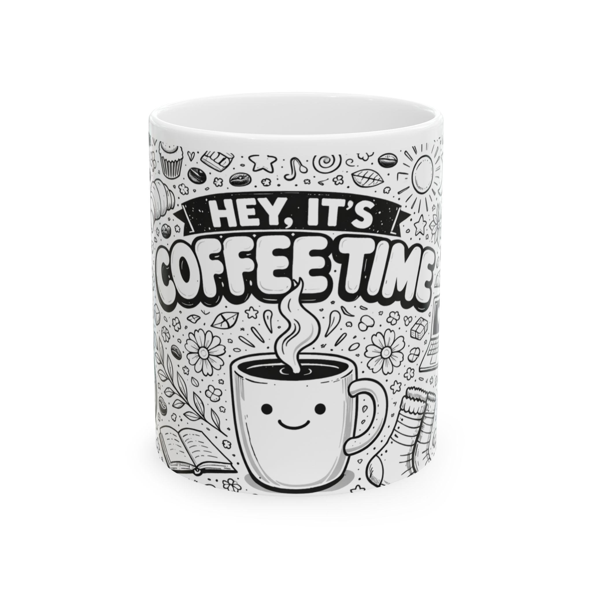 Coffee Time Ceramic Mug — Cute Doodle Coffee Quote (11oz & 15oz)