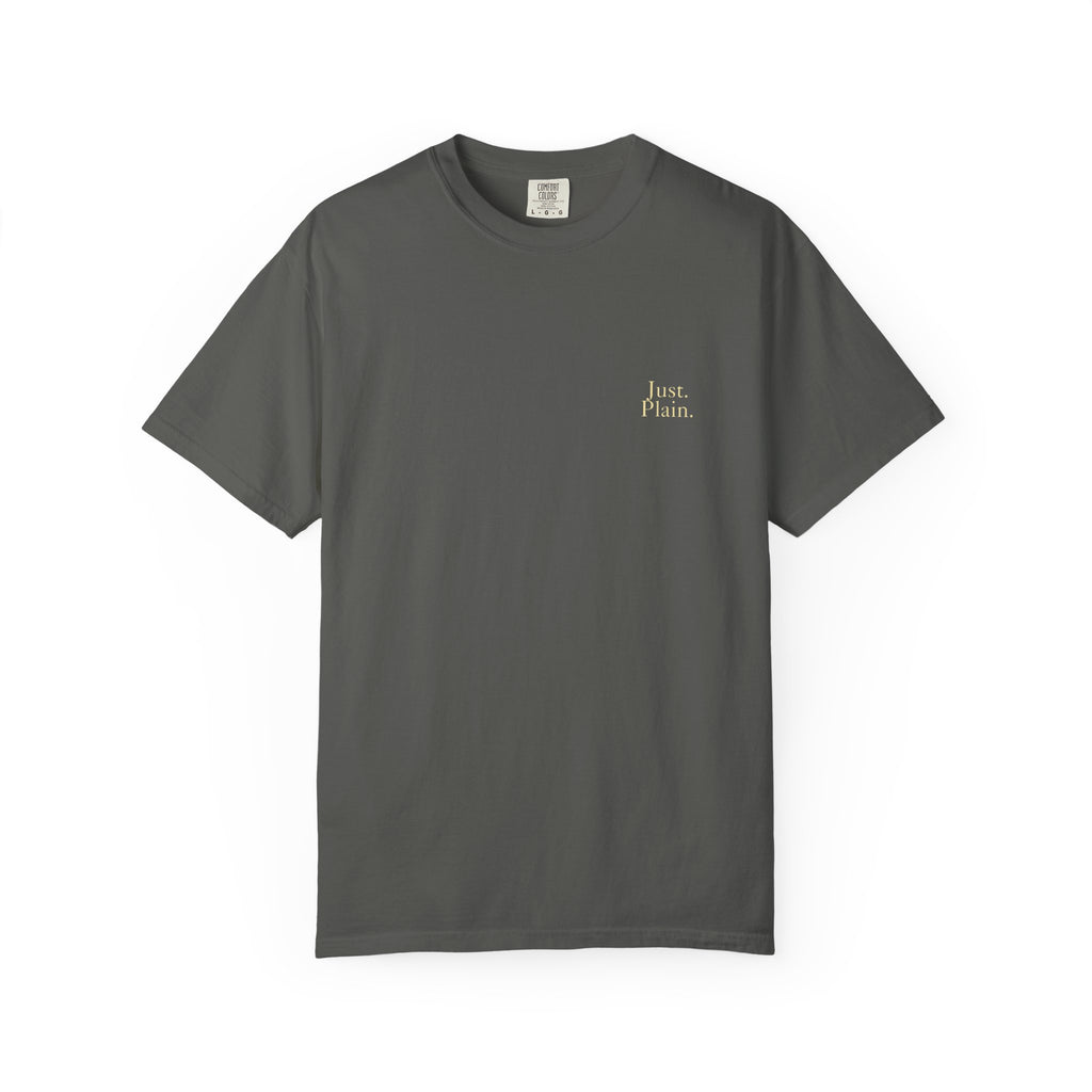 The "Just. Plain." Essential Tee Heavyweight Garment-Dyed