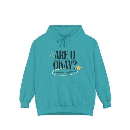 Are U Okay? Hoodie — Mental Health Awareness Comfort Pullover