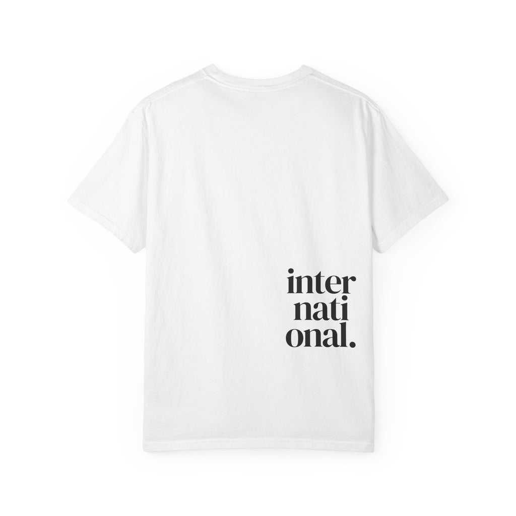 International. Graphic T-Shirt — Minimal Affirmation Tee